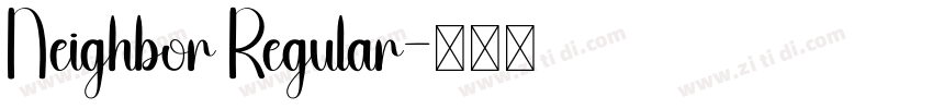 Neighbor Regular字体转换